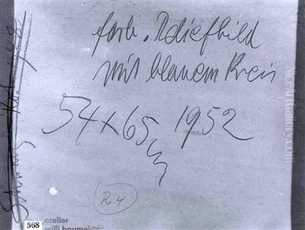 Farb. Reliefbild Mit Blauem Kreis Oil Painting by Willi Baumeister