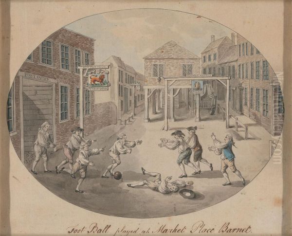 Foot Ball played at Market Place, Barnet Oil Painting by Robert Dighton