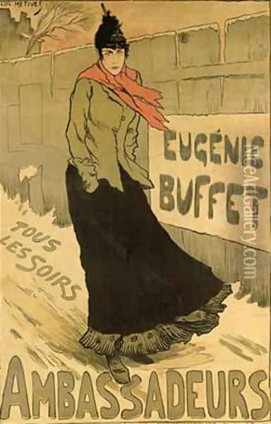 Reproduction of a poster advertising Eugenie Buffet at the Ambassadeurs Paris 1893 Oil Painting - Lucien Metivet