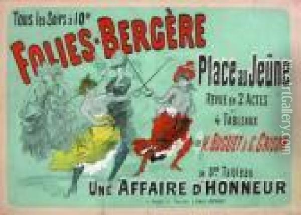 Folies Bergere - Place Au Jeune - Une Affaire D'honneur Oil Painting - Jules Cheret