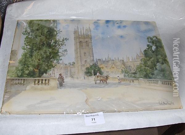 Magdalen College From The Bridge, Oxford, Signed Oil Painting - George F. Nicholls