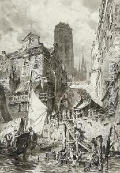 Danzig - Blick Vom Hafen Auf Jopengasse Und Marienkirche. Oil Painting - Gustav Schonleber