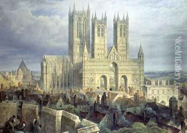 Lincoln Cathedral from the North West 1850 Oil Painting - Frederick Mackenzie