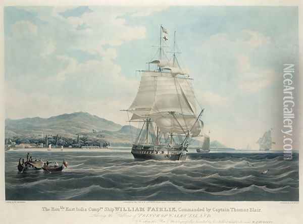 The Honble East India Companiess Ship William Fairlie Commanded by Captain Thomas Blair Oil Painting - William John Huggins