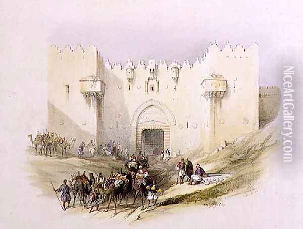 Gate of Damascus, Jerusalem, April 14th 1839, plate 3 from Volume I of The Holy Land, engraved by Louis Haghe 1806-85 pub. 1842 Oil Painting - David Roberts