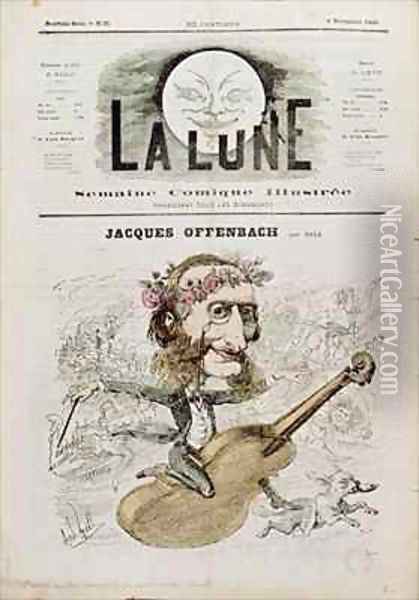 Front cover of La Lune with a caricature of Jacques Offenbach 1819-80 Oil Painting - Andre Gill