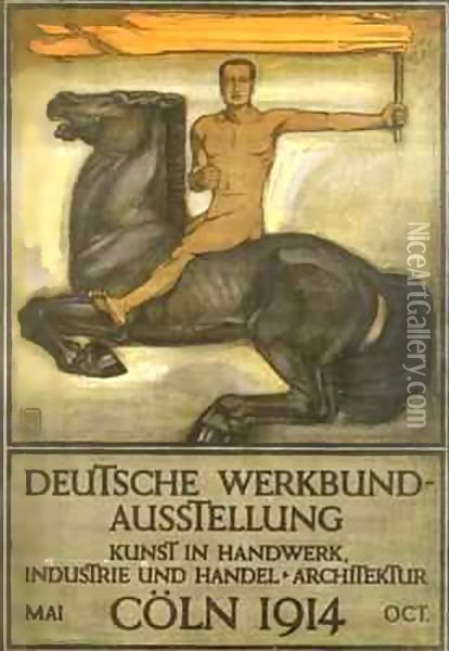 Deutsche Werkbund Austellung, Coln Oil Painting - Peter Behrens