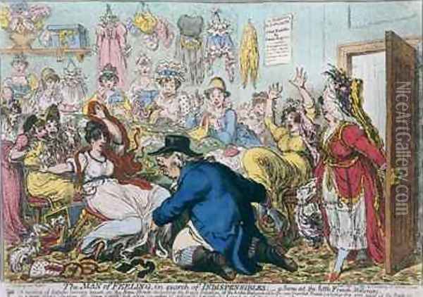 The Man of Feeling in Search of Indispensibles or A Scene at the French Milliners Oil Painting - James Gillray