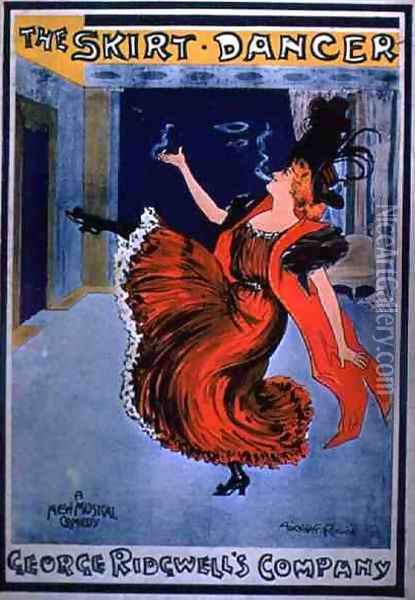 Poster advertising The Skirt Dancer, performed by George Ridgwells Company Oil Painting - Alexander Hay Ritchie