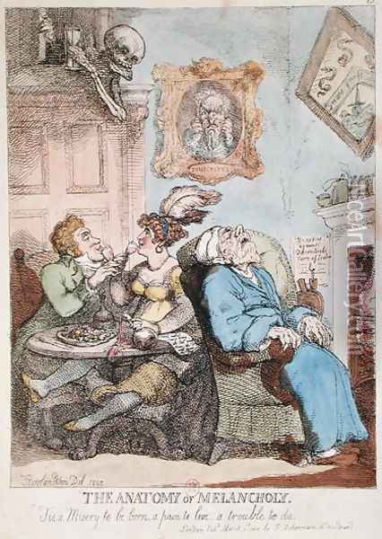 The Anatomy of Melancholy, published by R. Ackermann, 1st March 1808 Oil Painting - Thomas Rowlandson