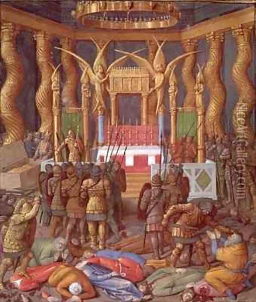Desecration of the Temple of Jerusalem by Pompey and his soldiers Oil Painting - Jean Fouquet