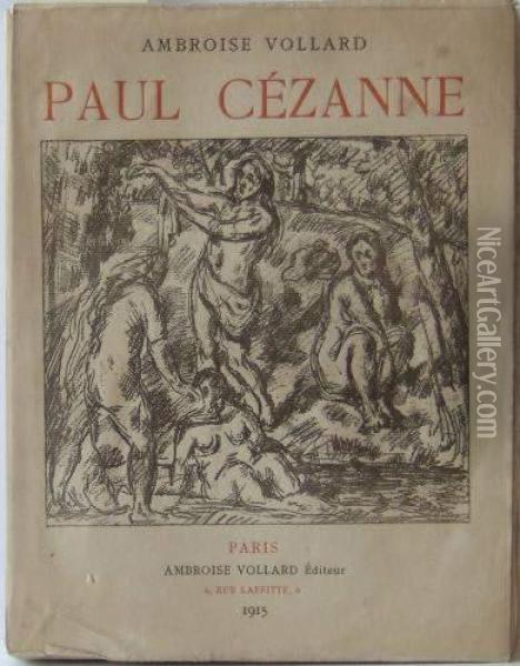 Paris, Ambroise Vollard Editeur, 1915 Oil Painting - Paul Cezanne