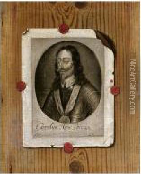 A Trompe L'oeil With An Engraving Of Charles I Attached To A Panel Oil Painting - Edwart Collier