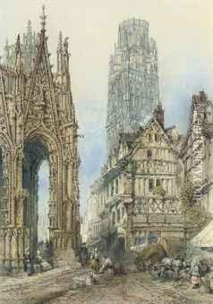 View Of Rouen, France Oil Painting - Thomas Richard Coleman Dibdin
