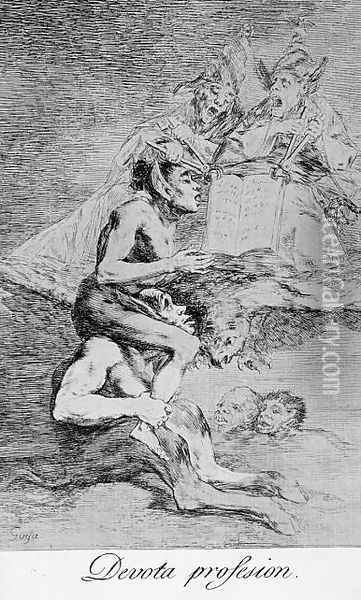 Caprichos - Plate 70: Devout Profession Oil Painting - Francisco De Goya y Lucientes