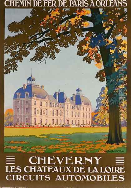 Poster advertising the Chateau de Cheverny, c.1920 Oil Painting - Leon Constant-Duval