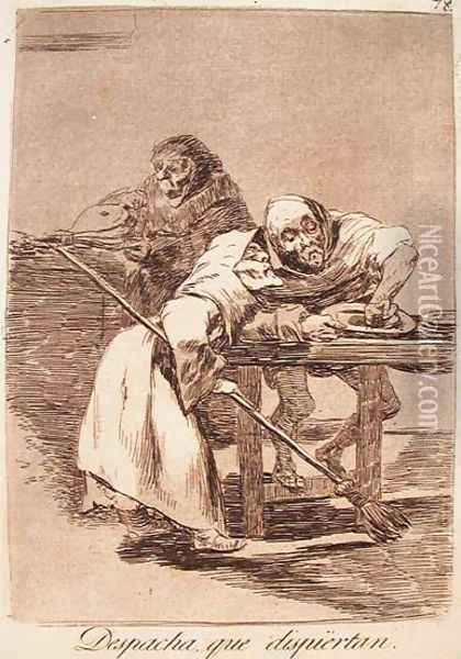 Be Quick, They Are Waking up Oil Painting - Francisco De Goya y Lucientes