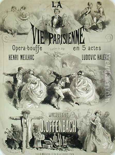 Poster advertising 'La Vie Parisienne', an operetta by Jacques Offenbach (1819-90) 1886 Oil Painting - Jules Cheret