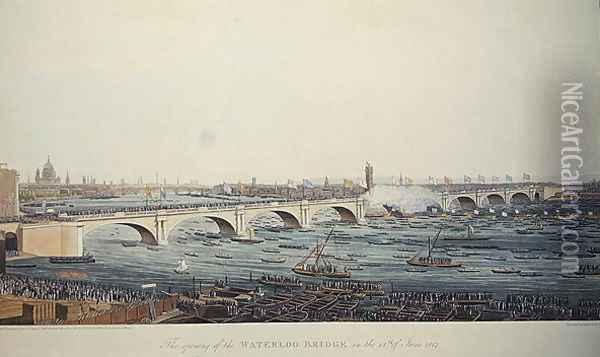 The Opening of the Waterloo Bridge on the 18th of June, 1817, etched by A. Pugin from a drawing by W. Findlater, engraved by R. Havell and Son, 1818 Oil Painting - Augustus Charles Pugin