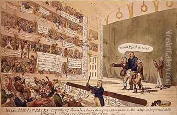 Acting Magistrates commiting themselves being their first appearance as performed at the National Theatre Covent Garden London Oil Painting - James Gillray