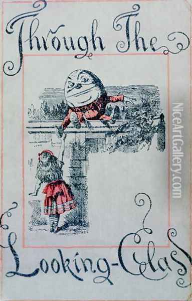 Alice and Humpty Dumpty, cover illustration for Alice Through the Looking-Glass by Lewis Carroll 1832-98, published in London. 1898 Oil Painting - John Tenniel