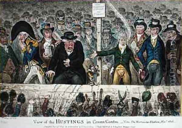 View of the Hustings in Covent Garden Oil Painting - James Gillray