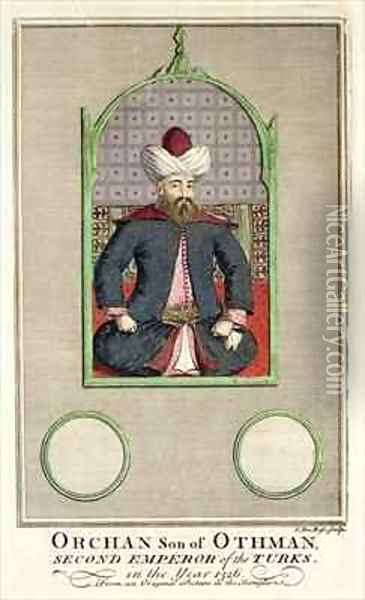 Orkhan son of Osman, Second Emperor of the Turks in the year 1326 Oil Painting - Claude du Bose