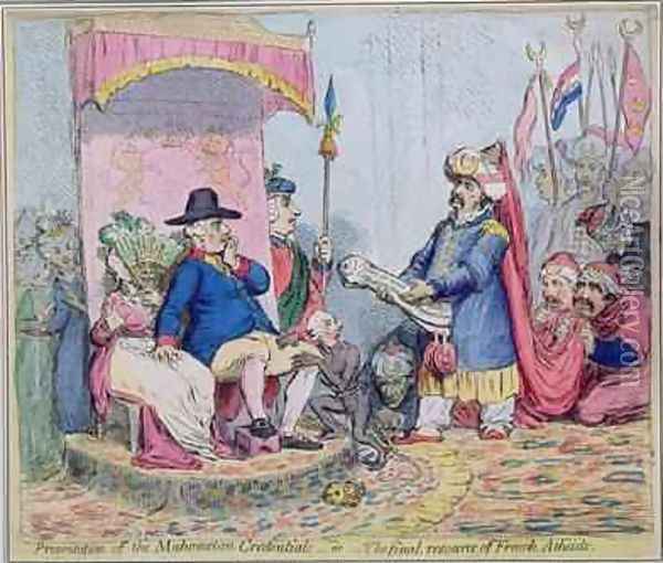 Presentation of Mahometan Credentials or The Final Resource of the French Atheist Oil Painting - James Gillray