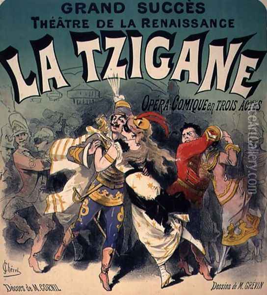 Poster advertising 'La Tzigane', comic opera with music Oil Painting - Jules Cheret