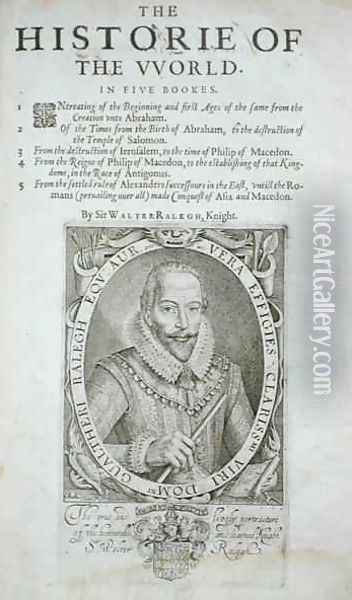 Portrait of Sir Walter Raleigh 1554-1618 title page from The Historie of the World by Sir Walter Raleigh Oil Painting - Simon de Passe