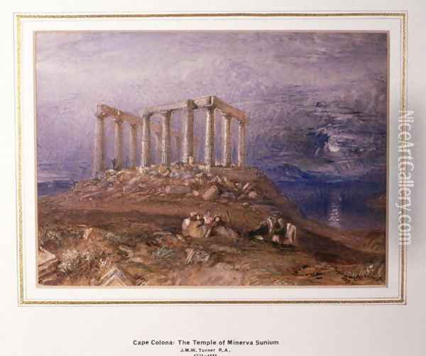 The Temple of Minerva at Sunium, Cape Colonna Oil Painting - Joseph Mallord William Turner