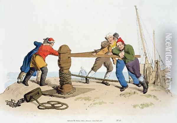 Fishermen at a Capstan, from Costume of Great Britain, published by William Miller, 1805 Oil Painting - William Henry Pyne
