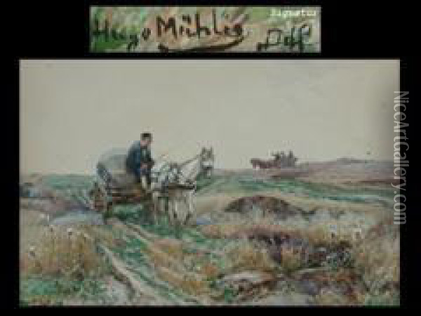 Pferdefuhrwerke Oil Painting - Hugo Muhlig