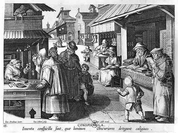 The Spectacles Seller, engraved by Jan Collaert and Joan Galle 1600-76 Oil Painting - Giovanni Stradano