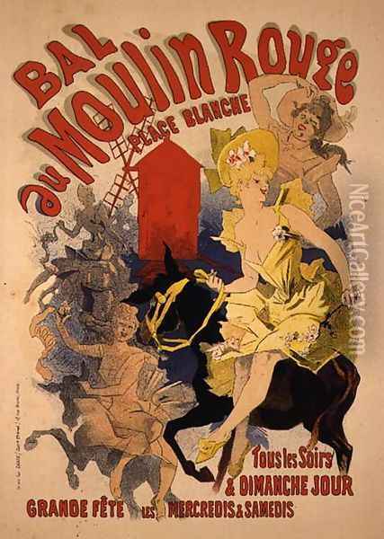Reproduction of a Poster Advertising the 'Bal au Moulin Rouge', 1889 Oil Painting - Jules Cheret