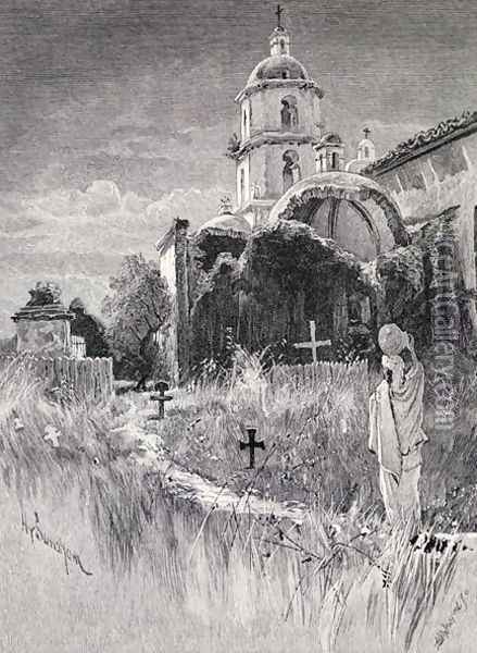 Graveyard and mission, San Luis Rey de Francia, California, from the book The Century Illustrated Monthly Magazine, May to October, 1883 Oil Painting - Henry Sandham