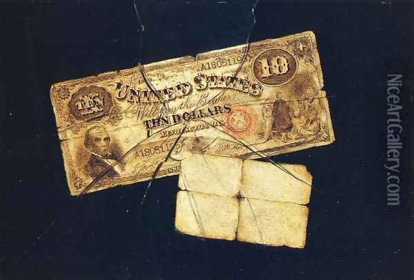 A Ten Dollar Bill Oil Painting - Nicholas Alden Brooks