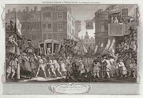 The Industrious Prentice Lord Mayor of London plate XII of Industry and Idleness Oil Painting - William Hogarth