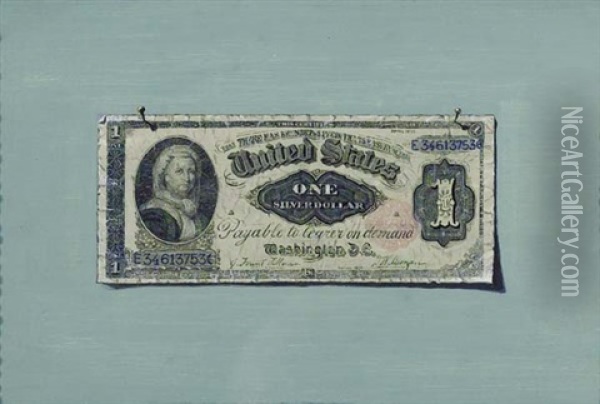 A Dollar Bill (one Silver Dollar) Oil Painting - George W. Platt