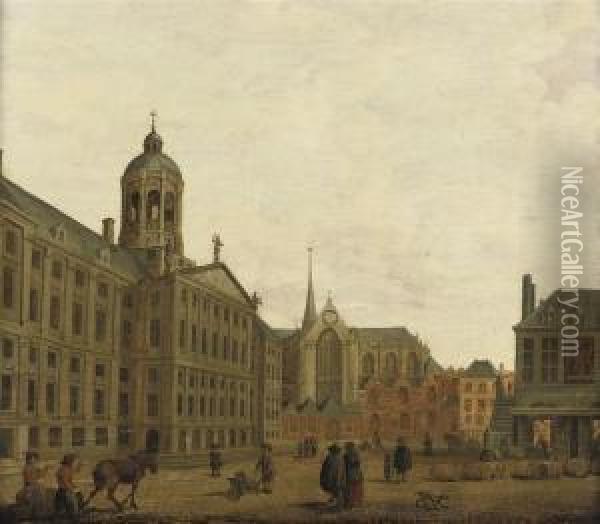 A View Of The Dam, Amsterdam, With The Town Hall, The 'waag' Andthe 'nieuwe Kerk' Oil Painting - Jan ten Compe