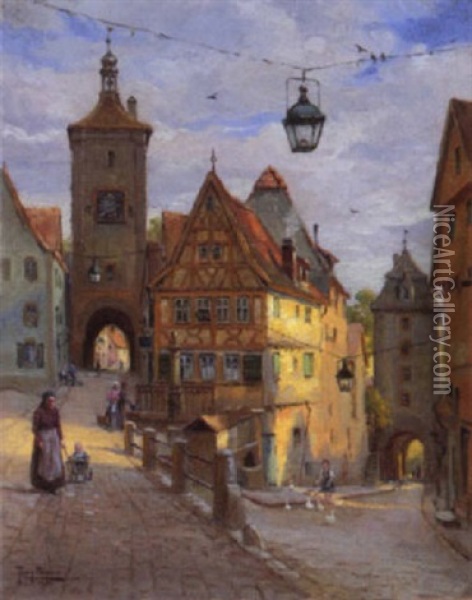 Am Plonlein In Rothenburg Ob Der Tauber Oil Painting - Tony Binder