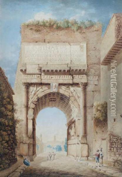 Vue De L'arc De Titus Oil Painting - Franz Knebel