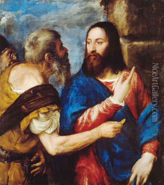 The Tribute Money Oil Painting - Tiziano Vecellio (Titian)