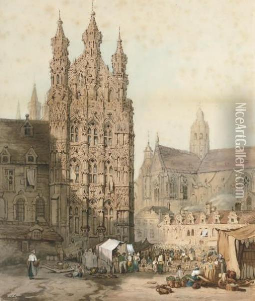 Market Day In The Square Before Leuven Cathedral And City Hall, Belgium Oil Painting - Samuel Prout