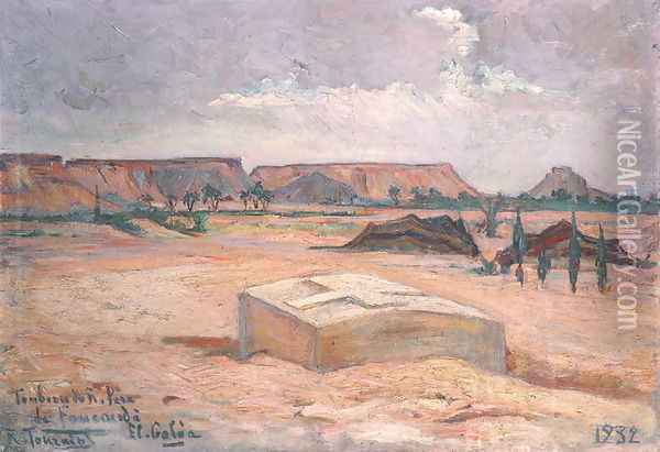 Tomb of Father Charles Eugene de Foucauld 1858-1916 at El Galea, 1932 Oil Painting - R. Tourniol