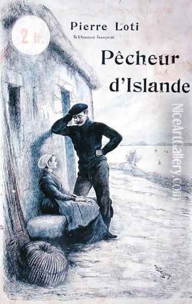 Cover for Pecheur dIslande by Pierre Loti 1850-1923 Oil Painting - Henri Rudaux