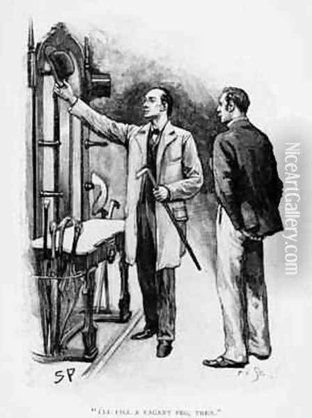 Ill fill a vacant peg, then, illustration for The Crooked Man, by Arthur Conan Doyle 1859-1930, published in Strand Magazine, July 189 Oil Painting - Sidney Paget