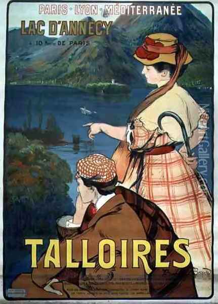 Poster advertising Talloires near Lake Annecy, 10 Hours from Paris on the Paris-Lyon-Mediterranean Railway Oil Painting - Paul Albert Besnard