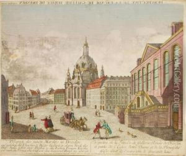 Prospect Desneuen Marktes In Dresden Oil Painting - Gottlieb F. Riedel