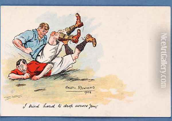 I Tried Hard To Drop Across You, football postcard, 1903 Oil Painting - Ralph Rowland